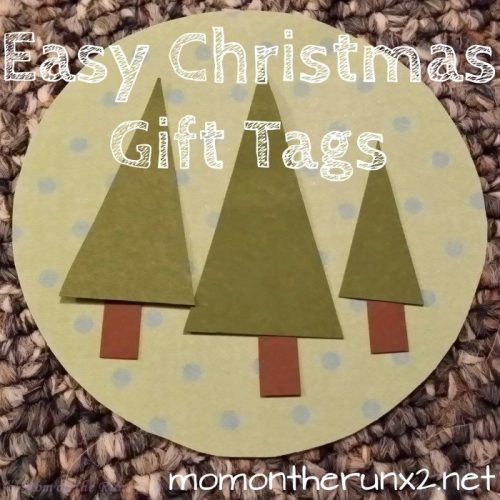 Easy Christmas Gift Tags Mom On The Run X2